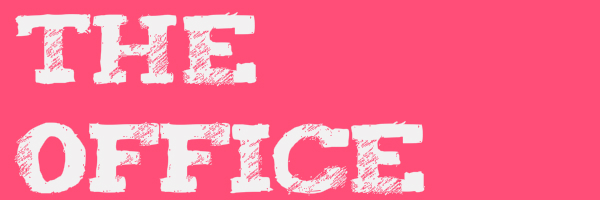 Pink colored banner with text "The Office"