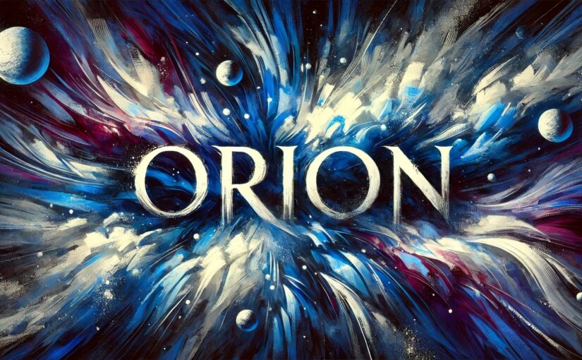 Is The Model Orion the Next Big Thing?