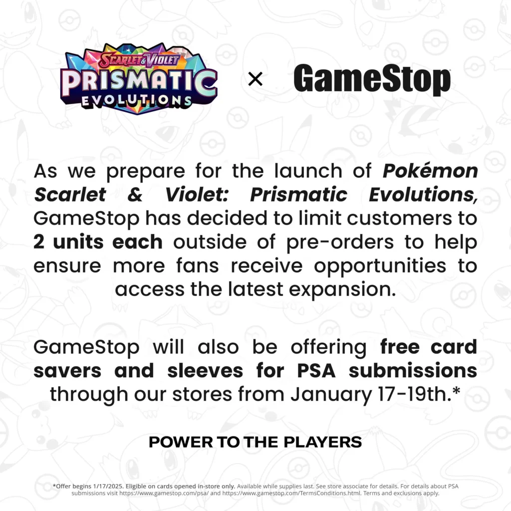 gamestop announcement stating that customers are now restricted to buying two units of Prismatic Evolutions